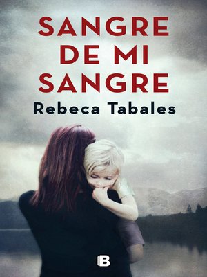 cover image of Sangre de mi sangre